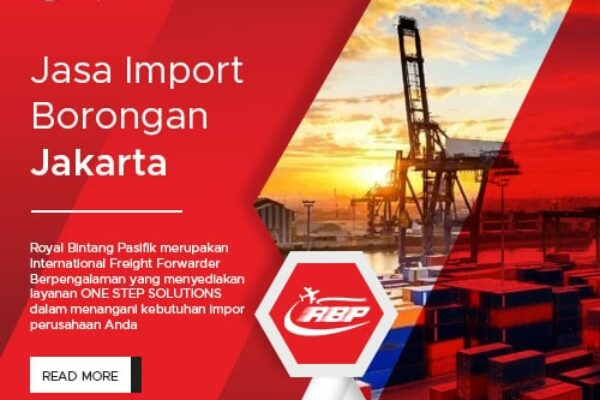 Jasa import borongan jakarta