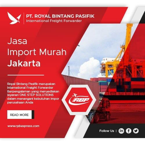 Jasa import murah jakarta
