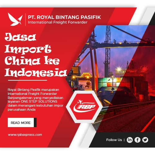 Jasa-Import-China-ke-Indonesia